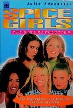 ISBN 9783453133938: Spice Girls. The Girl Revolution. ( Tb)