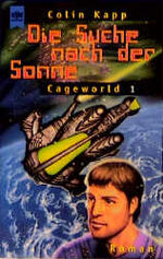 ISBN 9783453140066: Die Suche nach der Sonne. ( Tb)