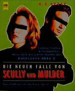 ISBN 9783453140752: neuen Fälle Akte X von Scully und Mulder, Die, ALLGEMEINE