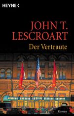 ISBN 9783453140974: Der Vertraute