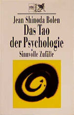 ISBN 9783453141162: Das Tao der Psychologie - Sinnvolle Zufälle