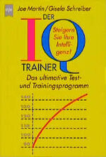 ISBN 9783453141803: Der IQ-Trainer – Das ultimative Test- und Trainingsprogramm