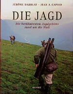 ISBN 9783453144170: Die Jagd