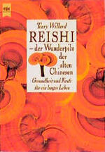 ISBN 9783453145016: Reishi - der Wunderpilz der alten Chinesen