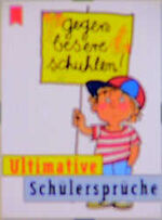 ISBN 9783453145528: Ultimative Schülersprüche