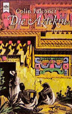 ISBN 9783453145894: Die Aztekin