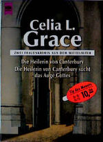 ISBN 9783453148154: Die Heilerin von Canterbury /Die Heilerin von Canterbury sucht das Auge Gottes