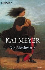 ISBN 9783453151703: Die Alchimistin – Roman