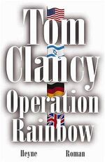 ISBN 9783453152892: Operation Rainbow