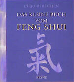 ISBN 9783453156746: Das kleine Buch vom Feng Shui