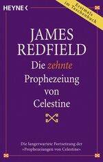 Die zehnte Prophezeiung von Celestine