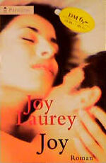 ISBN 9783453157576: Joy