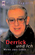 ISBN 9783453161627: Derrick und Ich – Meine zwei Leben