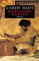 ISBN 9783453161634: Hamilkars Garten - Roman