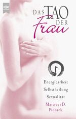 ISBN 9783453162518: Das Tao der Frau