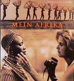 ISBN 9783453168725: Mein Afrika : Erinnerungen an einen geheimnisvollen Kontinent. [Ins Dt. übertr. von Joachim Nagel] / Collection Rolf Heyne