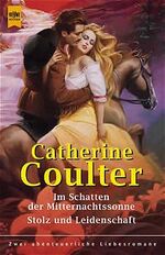 ISBN 9783453168824: Im Schatten der Mitternachtssonne / Stolz und Leidenschaft.