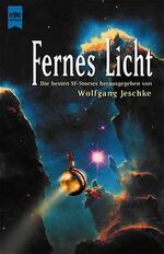 ISBN 9783453171176: Fernes Licht