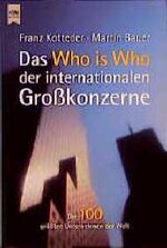 ISBN 9783453172548: Das Who is Who der internationalen Grosskonzerne – Die 100 grössten Unternehmen der Welt