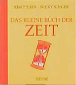 ISBN 9783453172968: Das kleine Buch der Zeit