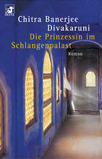 ISBN 9783453177109: Die Prinzessin im Schlangenpalast