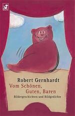 ISBN 9783453177260: Vom Schönen, Guten, Baren