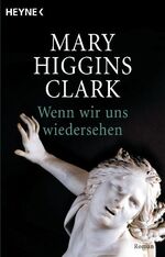 ISBN 9783453177918: Wenn wir uns wiedersehen