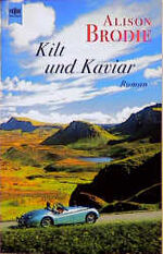 ISBN 9783453177949: Kilt und Kaviar