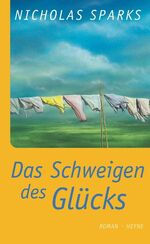 ISBN 9783453178557: Das Schweigen des Glücks – Roman