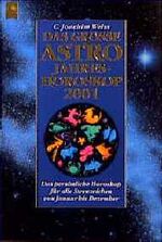 Weiss, C. J.: Das große Astro-Jahreshoro Weiss, C. J.: Das große Astro-Jahreshoro