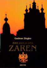 ISBN 9783453179882: Das Gold der Zaren