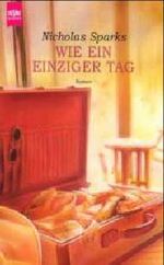 ISBN 9783453180338: Wie ein einziger Tag. ( Tb)