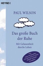 ISBN 9783453180901: Das große Buch der Ruhe