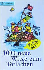 ISBN 9783453185494: 1000 neue Witze zum Totlachen