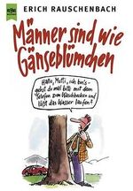 ISBN 9783453186538: Männer sind wie Gänseblümchen