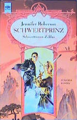 Schwertprinz – Fünfter Roman des Schwerttänzer-Zyklus