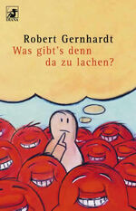 ISBN 9783453188563: Was gibt's denn da zu lachen?