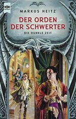 ISBN 9783453196506: Der Orden der Schwerter