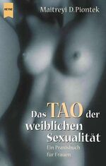 ISBN 9783453197947: Das Tao der weiblichen Sexualität