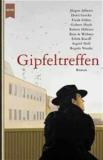 ISBN 9783453198890: Gipfentreffen. Roman - signiert