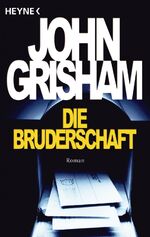 ISBN 9783453210691: 7 X John Grisham - Der Regenmacher + Der Partner + Der Richter + Die Bruderschaft + Das Testament + Der Verrat + Die Kammer