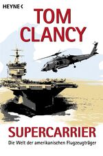 ISBN 9783453211797: Supercarrier – Die Welt der amerikanischen Flugzeugträger