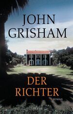 ISBN 9783453215061: Der Richter: Roman - signiert