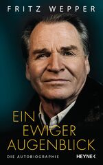 ISBN 9783453218192: Ein ewiger Augenblick., Die Autobiographie. Geschrieben mit Anna Butterbod.