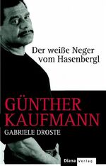 ISBN 9783453265066: Der weiße Neger vom Hasenbergl