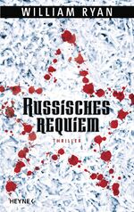 ISBN 9783453266469: Russisches Requiem – Roman