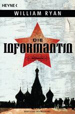 ISBN 9783453266476: Die Informantin – Roman