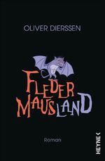 ISBN 9783453266636: Fledermausland