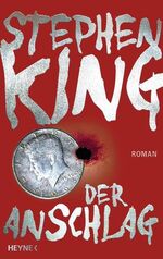 ISBN 9783453267541: Der Anschlag: Roman