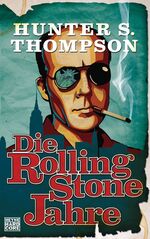 ISBN 9783453268449: Die Rolling-Stone-Jahre